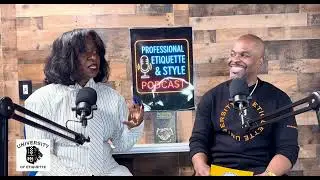 Prof Etiquette & Style Pod Ep 2 - Natural Hair, Real Professional: Redefining Corporate Standards