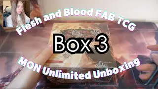 Flesh and Blood FAB TCG | MON Unlimited Unboxing BOX 3