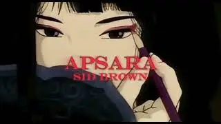 APSARA | SID BROWN | 2024.