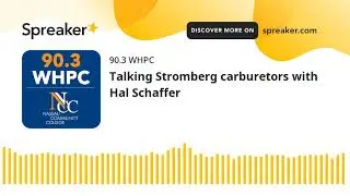 Talking Stromberg carburetors with Hal Schaffer