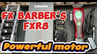 FX BARBER'S FxR8 first look IMPRESSION powerful motor must watch! #clipper#barbershop #barber