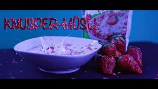 DIY Cereal Ad - Knusper-M&uuml;sli