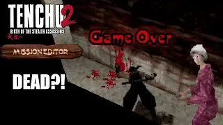 FINALLY BEAT THIS MISSION?! - Tenchu 2 Mission Editor! Part 16