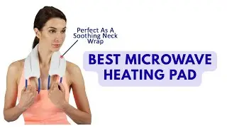 Best Microwave Heating Pad 2026 | Natural Pain Relief for Back, Neck & Cramps