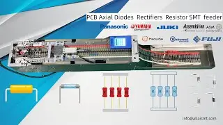 PCB Diodes  Rectifiers  Resistor SMT Axial  feeder