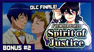 Let's Try Ace Attorney: Spirit of Justice (DLC Case ; FINALE)
