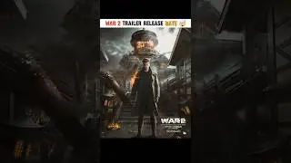 War 2 Trailer Release Date Update | Hritik Roshan | Junior NTR | #shortsfeed #shorts #yrf