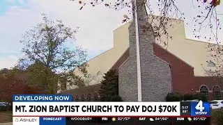 Mt. Zion Baptist Church to pay DOJ $70,000