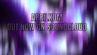 AprilXDM-808Music