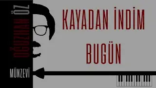 Oğuzhan Öz - Kayadan İndim Bugün | Münzevi [2023]