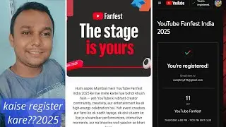 youtube fanfest 2025 registration || YouTube event per kab bulate hain