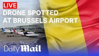 Brussels Airport shutsdown after reported sighting of drone