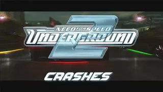 NFS Underground 2 Drag Crashes 2022