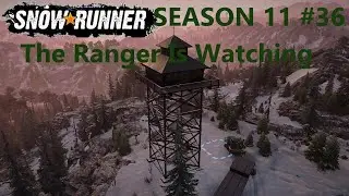 SnowRunner Season 11 SCANDINAVIA By The Lake The Ranger Is Watching #36