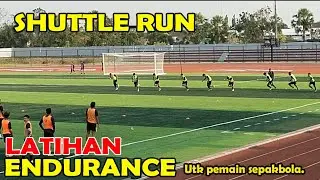Latihan endurance utk pemain sepakbola. Shuttle run