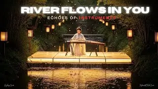River Flows In You - Yiruma Cover Reimagined | Orchestra Instrumental