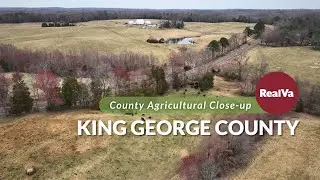 County Agricultural Close-up: King George County