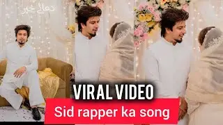Sid rapper new tik Tok viral video | Pakistani new song | tik Tok viral videos
