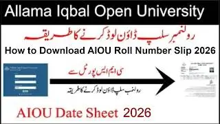 AIOU Roll Number Slip Download krny ka Tarika | AIOU Date Sheet Check Karne Ka Tarika | Spring 2025