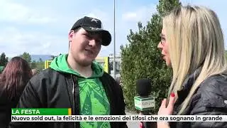 Nuovo sold out, la felicità e le emozioni dei tifosi che ora sognano in grande