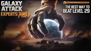 GALAXY Attack Experts Agree This Is The BEST Way To Beat Level 29