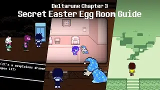 How to Find the Secret Easter Egg Room Detailed Guide &ndash; Deltarune Chapter 3