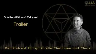 Spiritualit&auml;t auf C-Level Podcast Trailer
