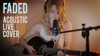 Faded - Alan Walker cover \\ Acoustic live session \\ by Claire Audrin