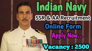 Indian Navy SSR & AA Recruitment Online Form 2021 || Full Details || Defence Jobs Malayalam
