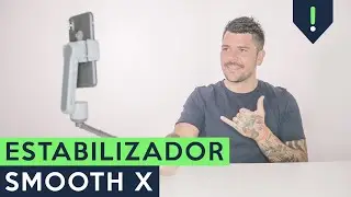 ESTABILIZADOR para CELULARES con SELFIESTICK – ZHIYUN SMOOTH X