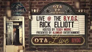 Rick Elliott - Live @ BYOG in Krum Texas