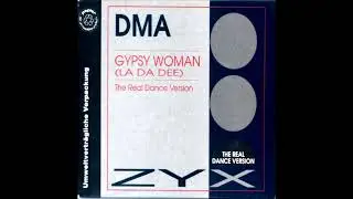 DMA - Gypsy Woman (La Da Dee)(Club Mix)