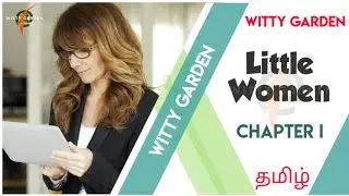 Little Women - Chapter 01 - Summary in Tamil