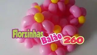Como fazer Flores com Balão 260