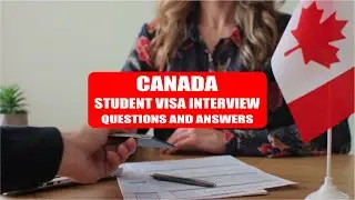 CANADA STUDENT VISA INTERVIEW QUESTIONS AND ANSWERS | CANADA EMBASSY INTERVIEW | VISA UPDATE 2023