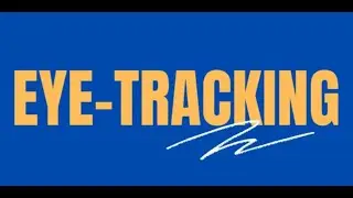 Eye Tracking