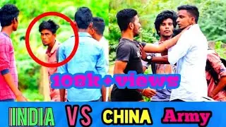 india vs china | army | prank | india support prank |