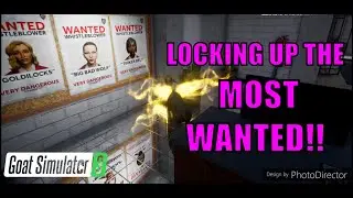 LOCKING UP the WHISTLEBLOWERS and FINDING the HOBO BINDLE!! Goat Simulator 3