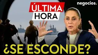 &Uacute;LTIMA HORA M&Eacute;XICO | Sheinbaum y los rumores de traslado a un buque, y despliegue de 2500 soldados