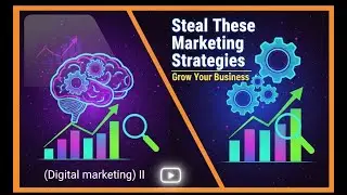 Steal These Marketing Strategies to Grow Your Business (Digital marketing) ||