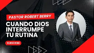 Cuando Dios Interrumpe Tu Rutina
