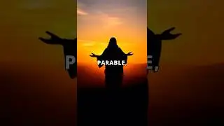The Power of Parables: Why Jesus Used Them