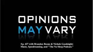 Episode 437 With Brandon Boone and Nichole Goodnight: Music, Speedrunning, and 