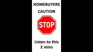 Home-Buyers Stop and Listen