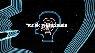 Mocky - Music Will Explain (Official Visualizer)