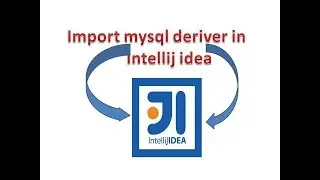 import mysql deiver in intellij idea