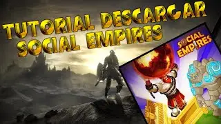 💥 &iquest;C&oacute;mo Descargar Social Empires 2025? / &iquest;How to Download Social Empires in 2022?