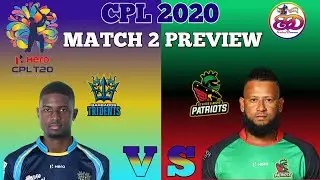 CPL 2020 Match 2 Preview Babados Tridents Vs St kitts and Nevis Patriots in telugu
