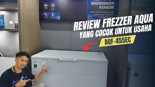 Rekomendasi Frezzer AQUA AQF-455EC Fitur Canggih & Modern
