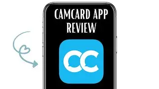 CAMCARD APP REVIEW - IS IT WORTH IT? (EXPLAINED)